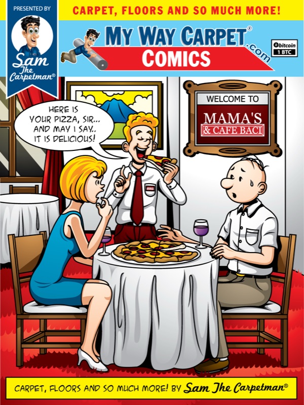 MWC Comics cover &mdash; a waiter delivers pizza to a couple at Mama's & Cafe Baci. Speech bubble: Here is your pizza, sir &mdash; and may I say, it is delicious!